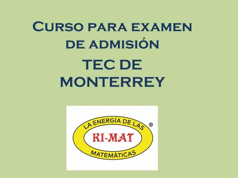 Curso para examen Tec de Monterrey o Prepa Tec