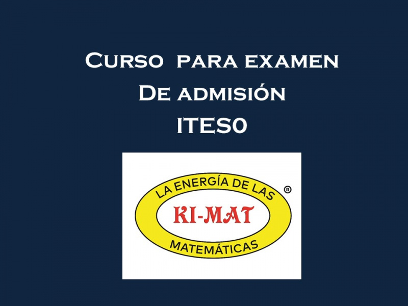 Cursos para examenes de admisión ITESO
