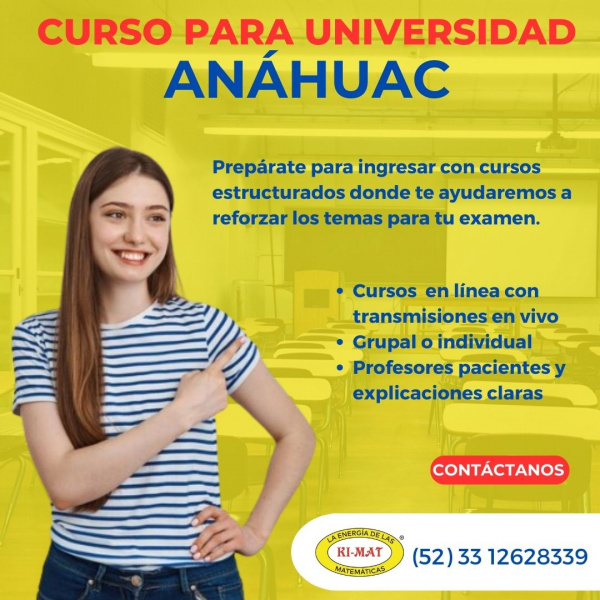 Cursos para examenes de admisión Universidad Anáhuac